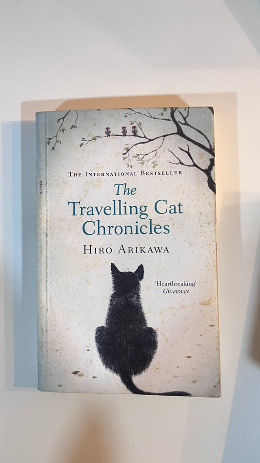 The Traveling Cat Chronicles by Hiro Arikawa (Paperback)