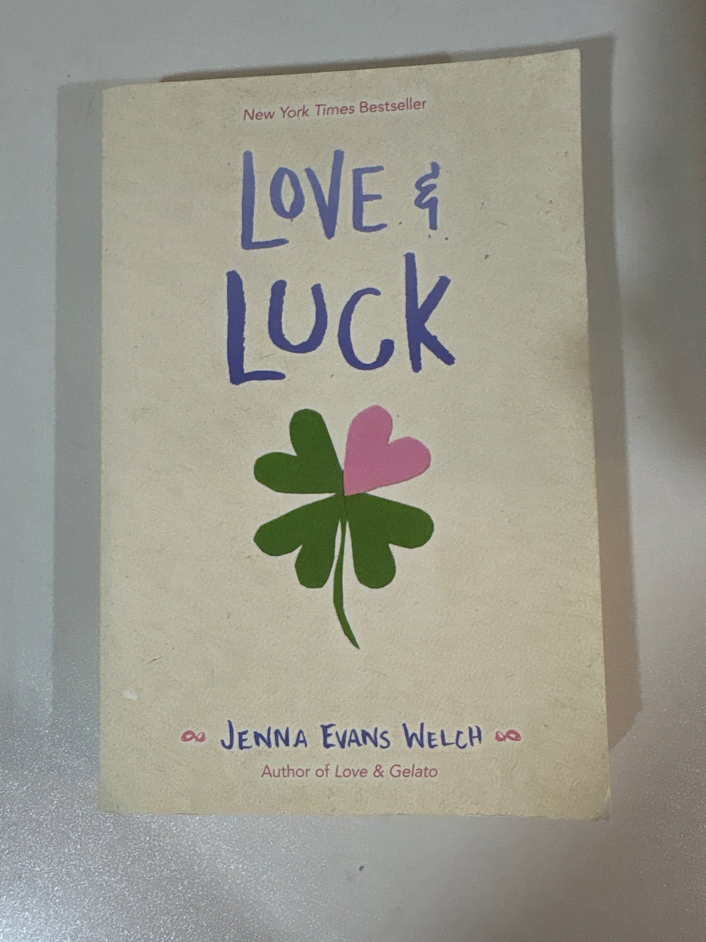 Love and luck by Jenna Evan’s Welch (Paperback)