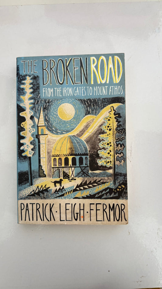 The broken road by Patrick Leigh (Paperback)