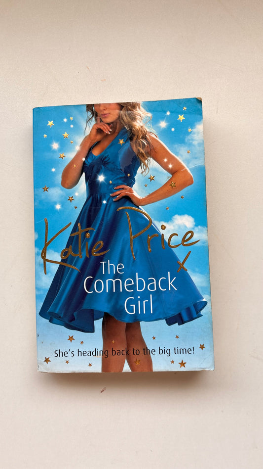 The comeback girl by Katie Price (Paperback)