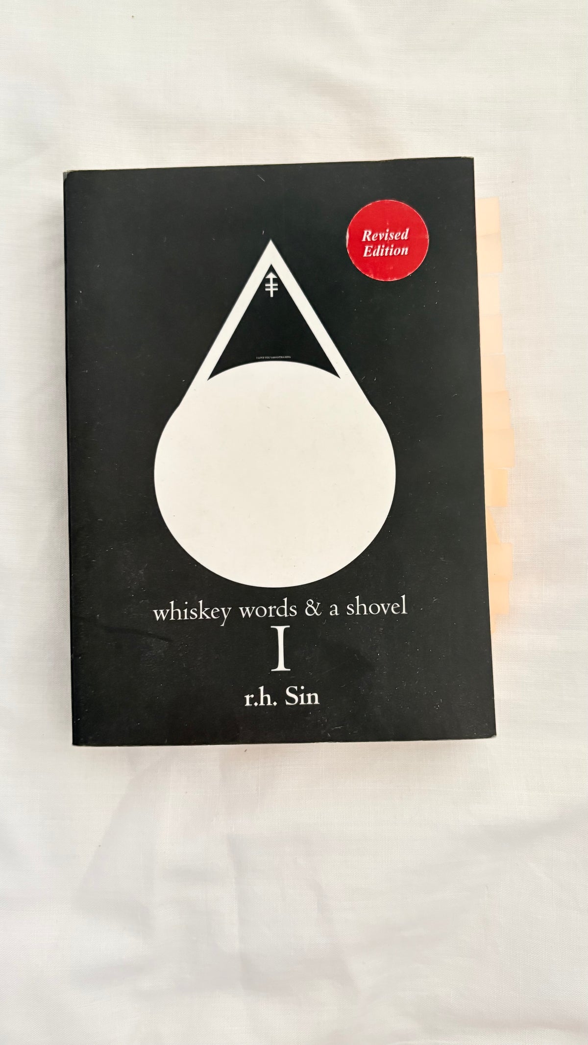 Whiskey , words & a shovel by R.h. Sin (Paperback)
