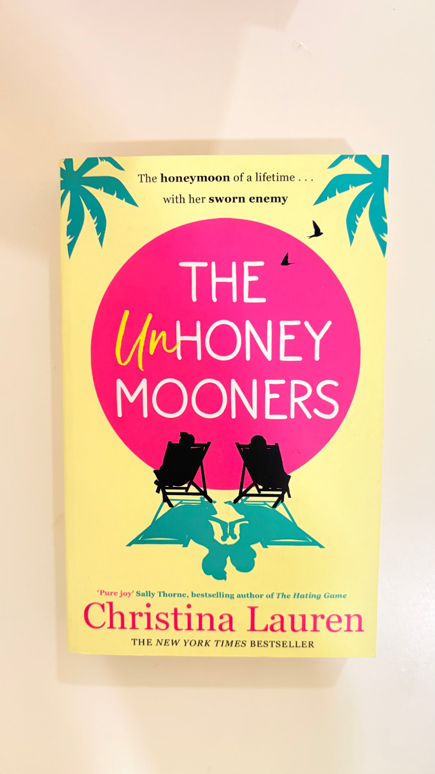 The unhoneymooners by Christina Lauren (Paperback)