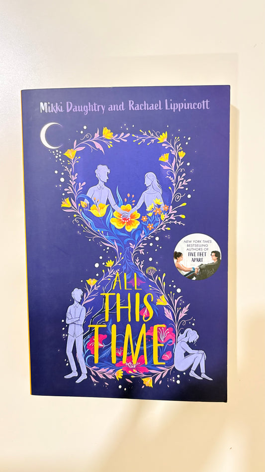 All this time by rachel lippincott with mikki daughtry  (Paperback)