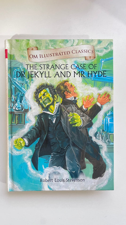 The strange case of Dr Jekyll and Mr Hyde (Hardcover)