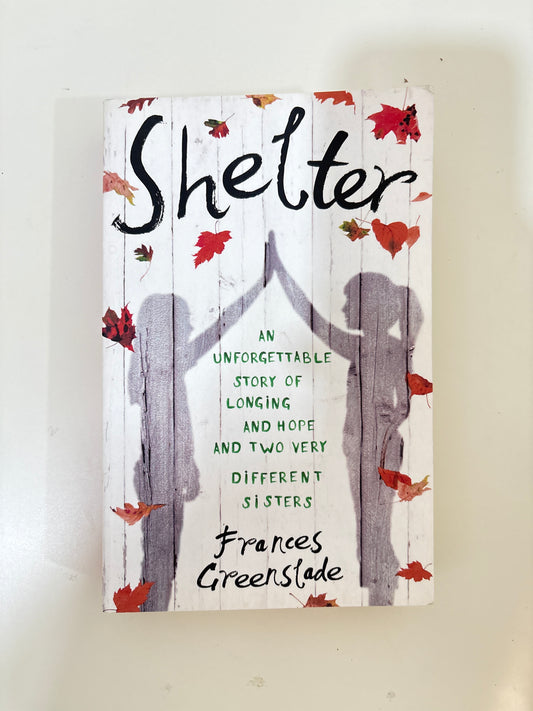 Shelter by Frances Greenslade (Paperback)