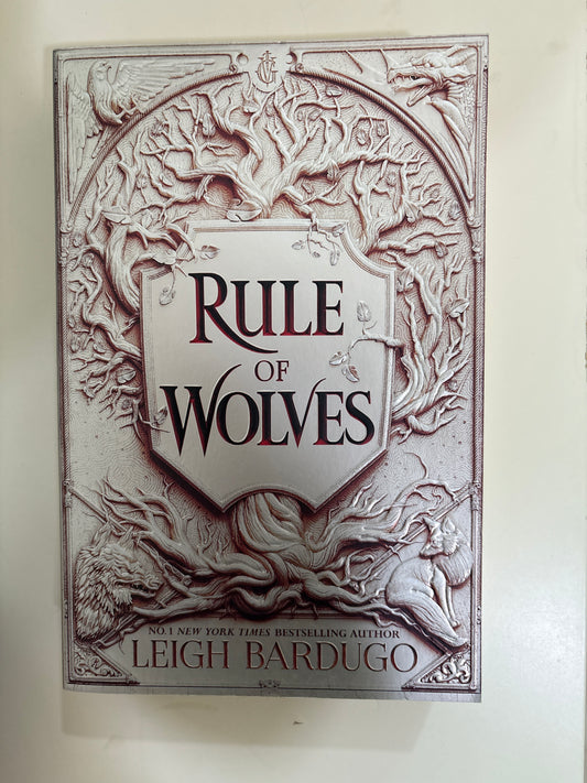 Rule of wolves by Leigh Bardugo (Paperback)