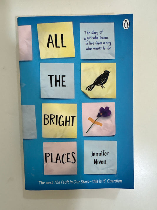 All the bright places by Jennifer Niven (Paperback)