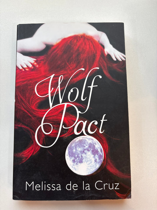 Wolf Pact by Melissa De La Cruz (Paperback)