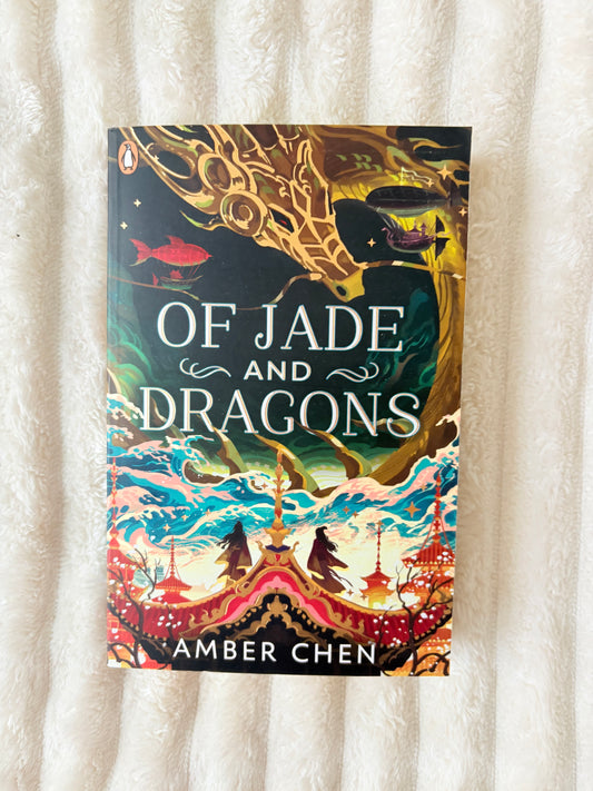 Of Jade and Dragons by Amber Chen (Paperback)