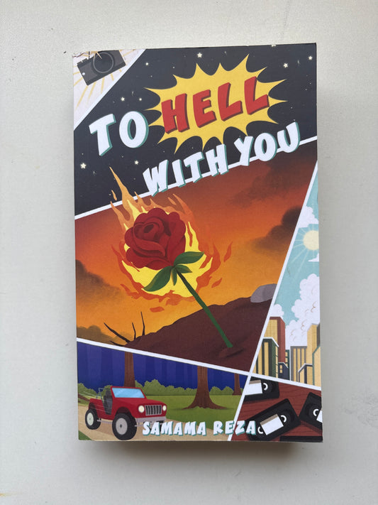 To hell with you by Samama Reza (Paperback)