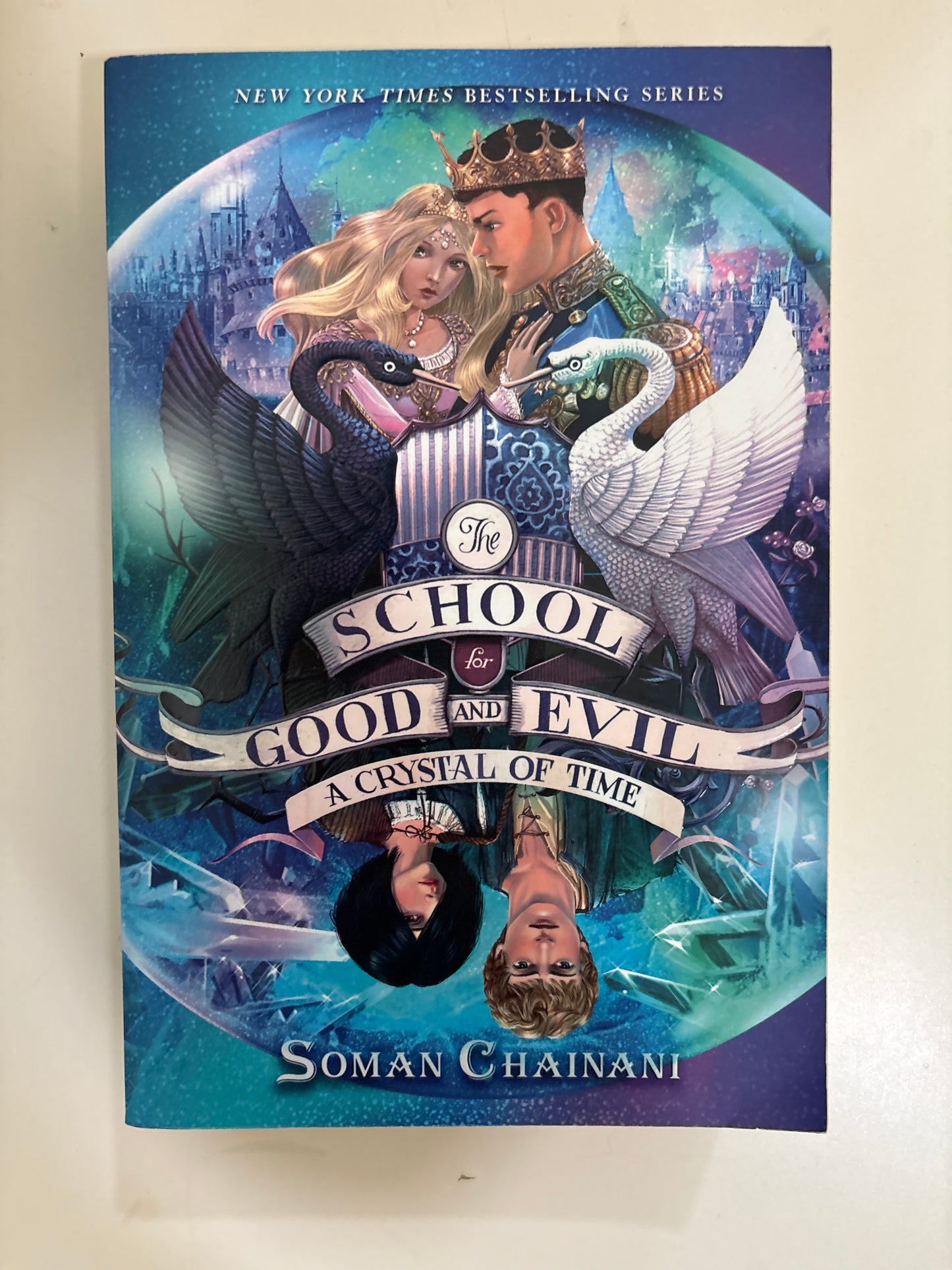 The school for good and evil : a crystal of time by Soman Chainani (Paperback)