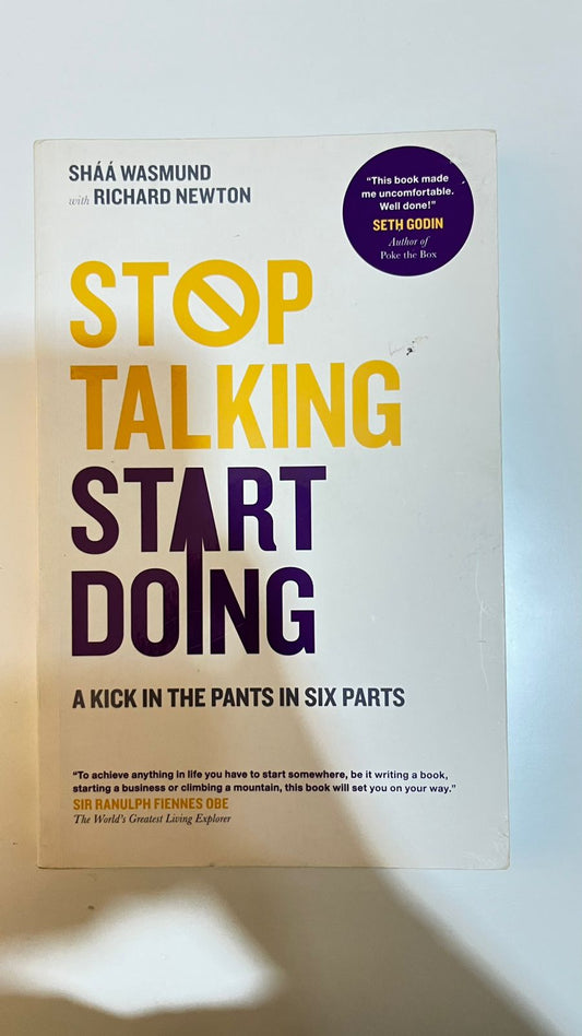 Stop Talking, Start Doing by Shaa Wasmund (Paperback)