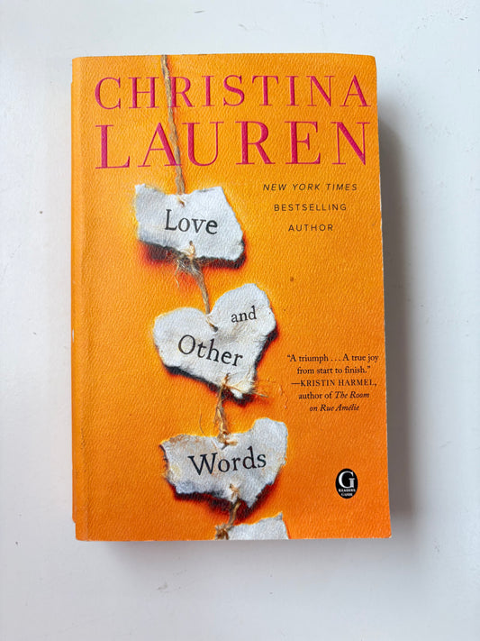 Love And Other Words by Christina Lauren (Paperback)