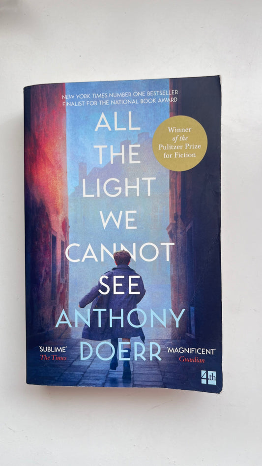 All the light we cannot see by Anthony Doerr (Paperback)
