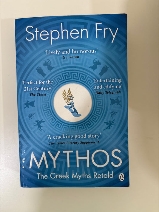 Mythos: the Greek myths retold by Stephen Fry (Paperback)