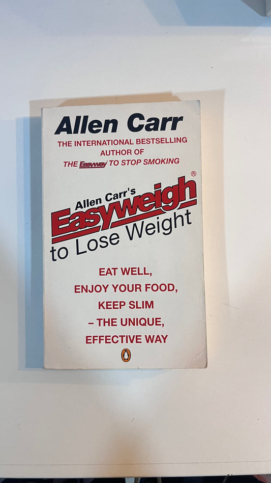 Easyweigh to Lose Weight by Allen Carr