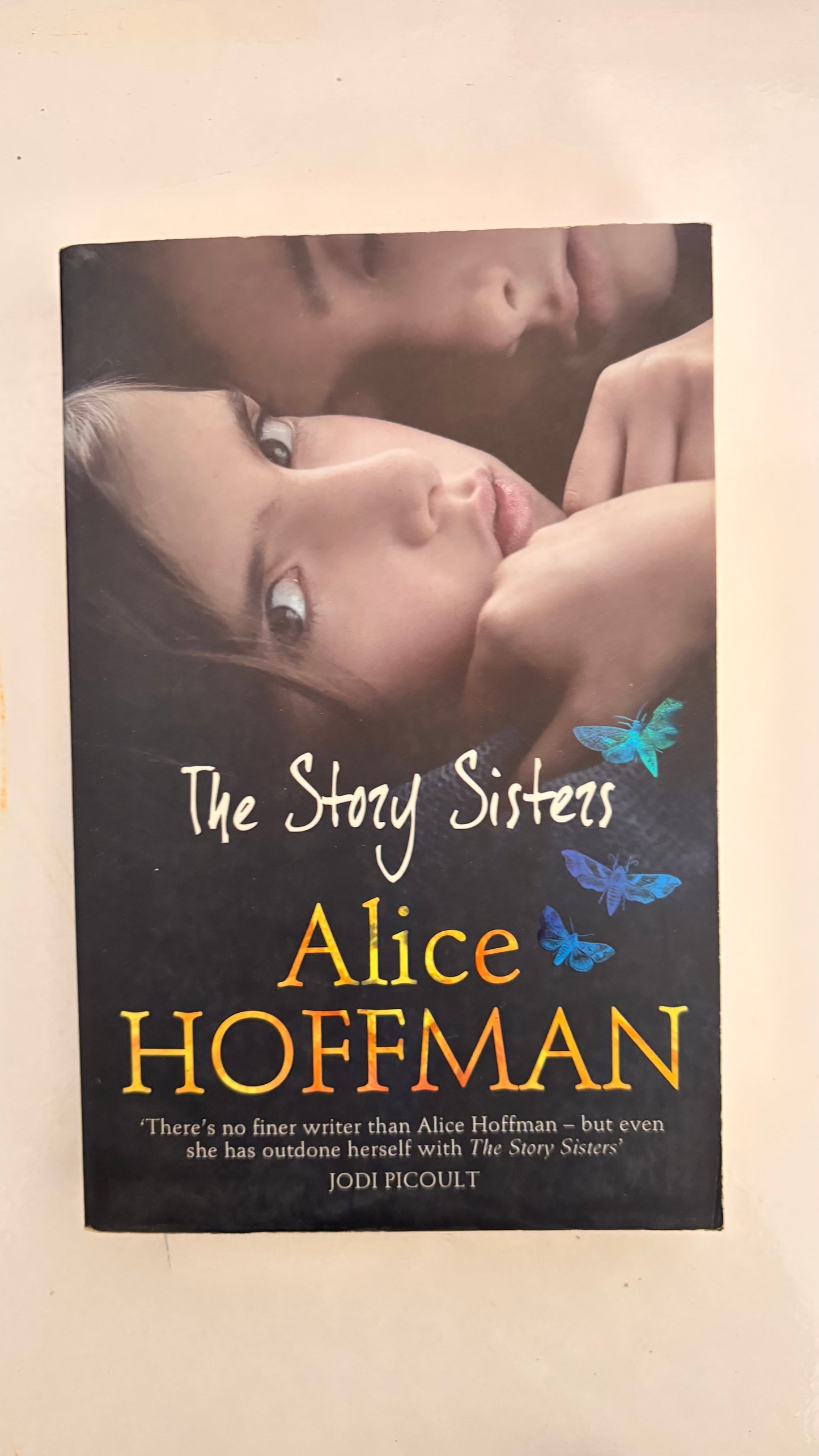 The story sisters by Alice Hoffman (Paperback)