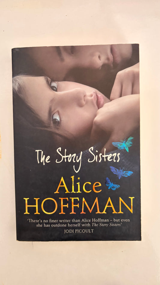 The story sisters by Alice Hoffman (Paperback)