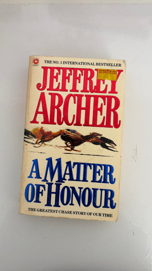 A matter of honour by Jeffrey Archer (Paperback)