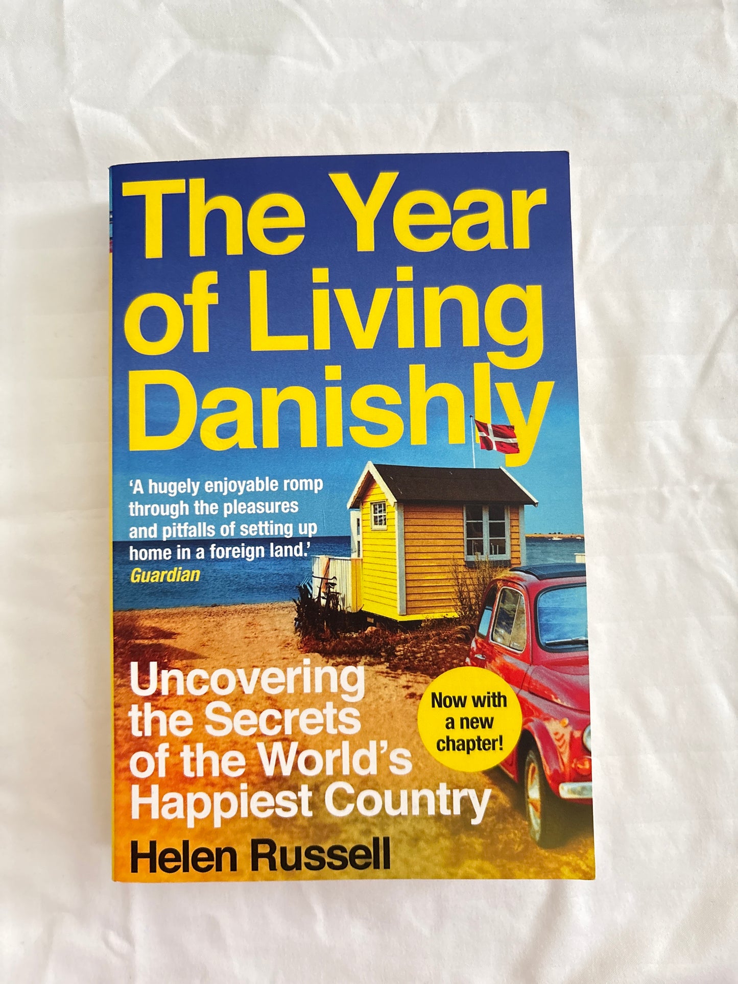 The year of living danishly by Helen Russell (Paperback)