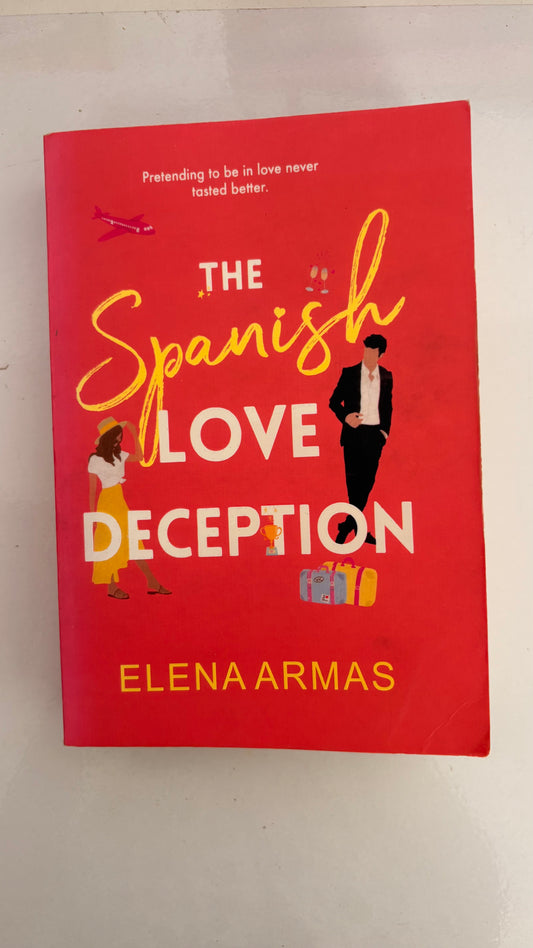 The Spanish love deception by Elena Armas (Paperback)