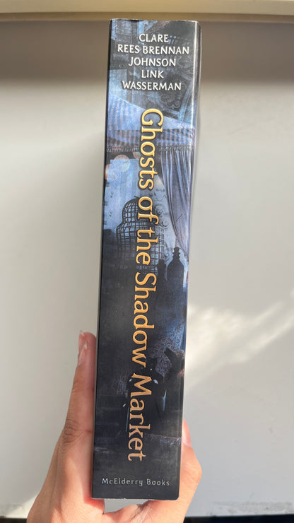 Ghosts of the Shadow Market by Cassandra Claire (Paperback)