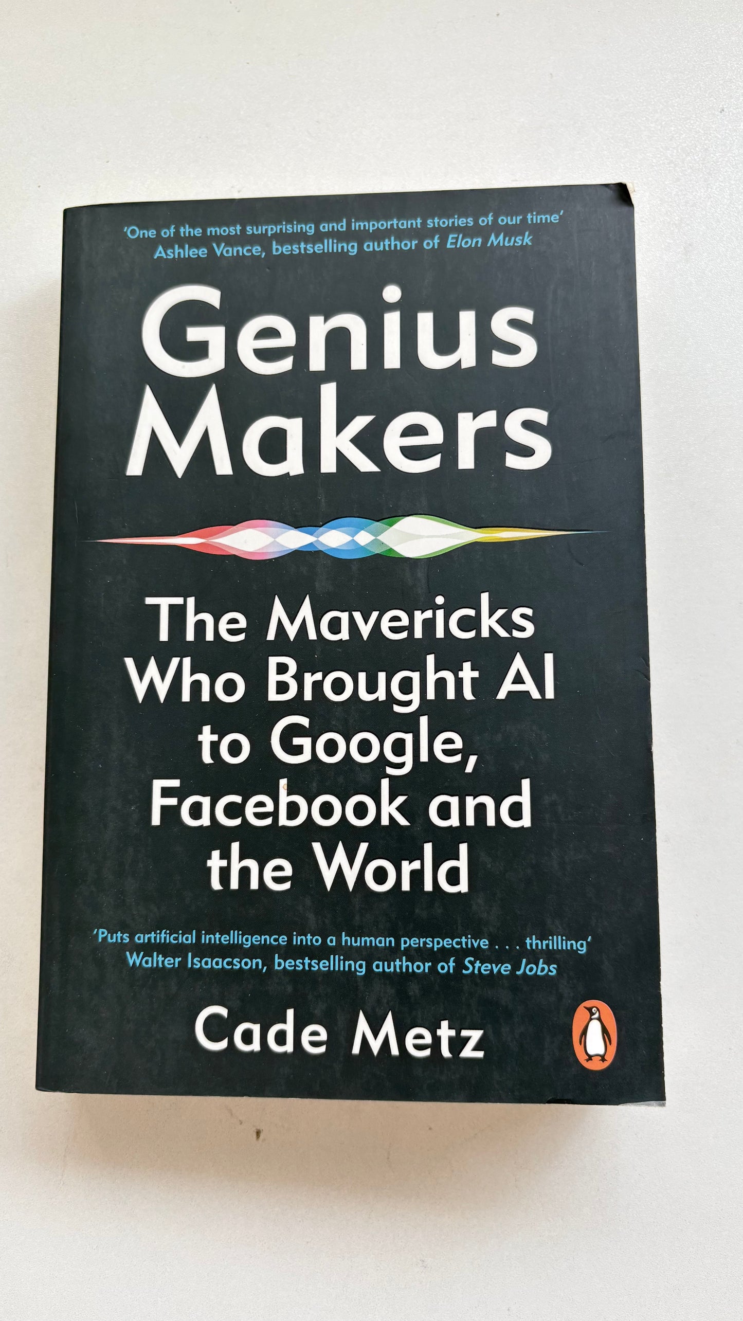 Genius makers by Cade Metz (Paperback)