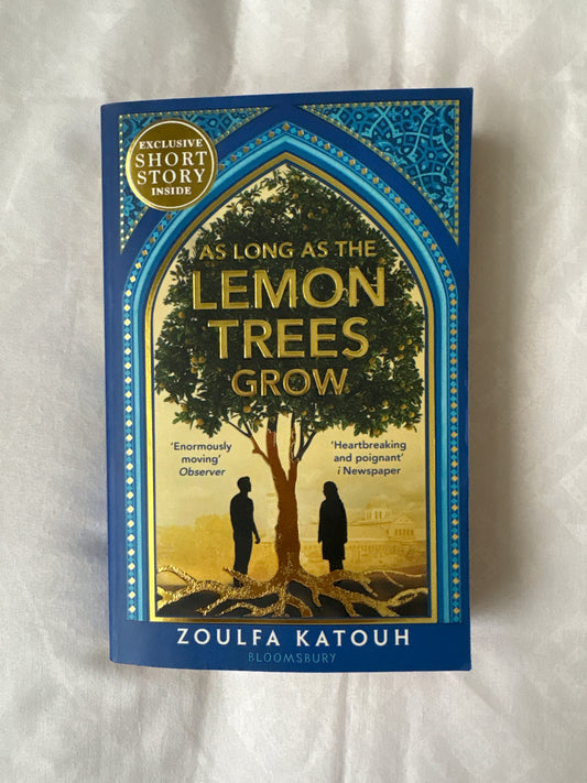 As long as the lemon trees grow by Zoulfa Katouh (Paperback)