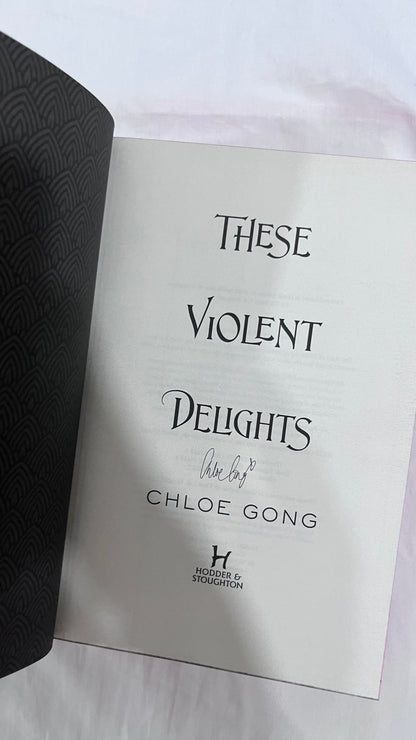 Fairyloot: These Violent Delights by Chloe Gong (Hardcover)
