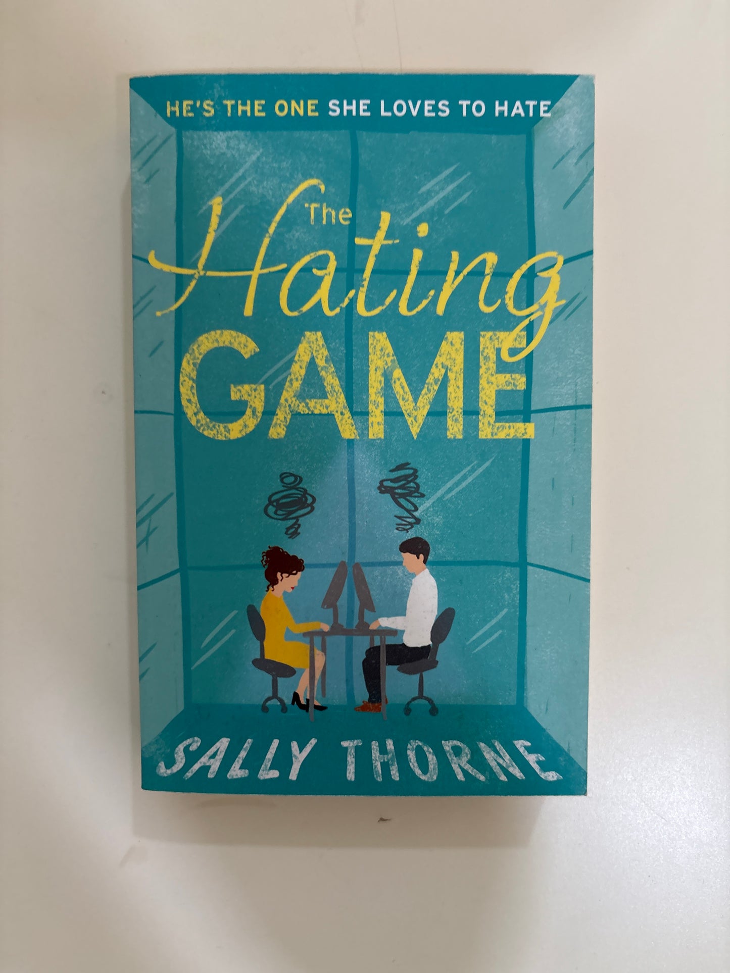 The hating game by Sally Thorne (Paperback)