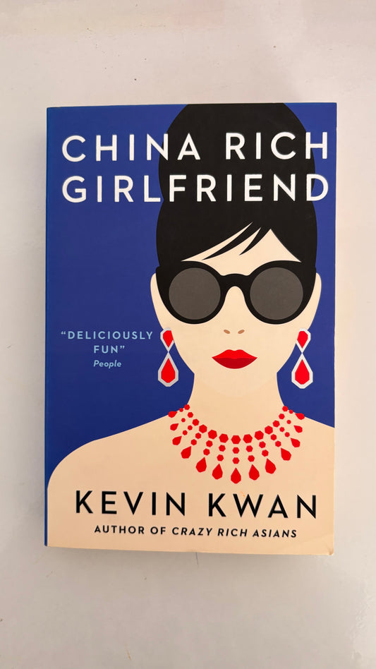 China rich girlfriend by Kevin Kwan (Paperback)