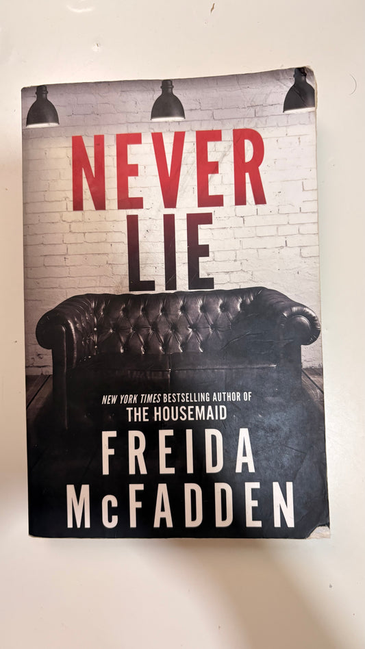 Never lie by Freida McFadden (Paperback)
