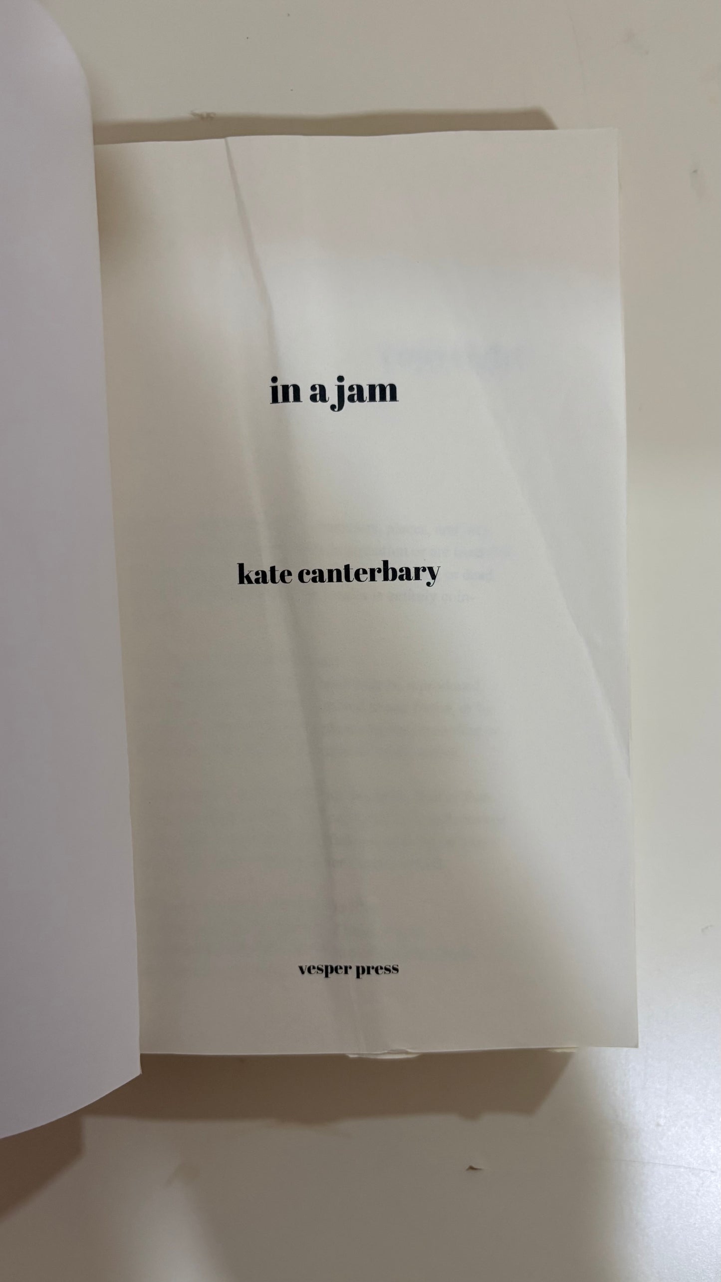 Special edition: In a jam trilogy by Kate Canterbury (Paperback)