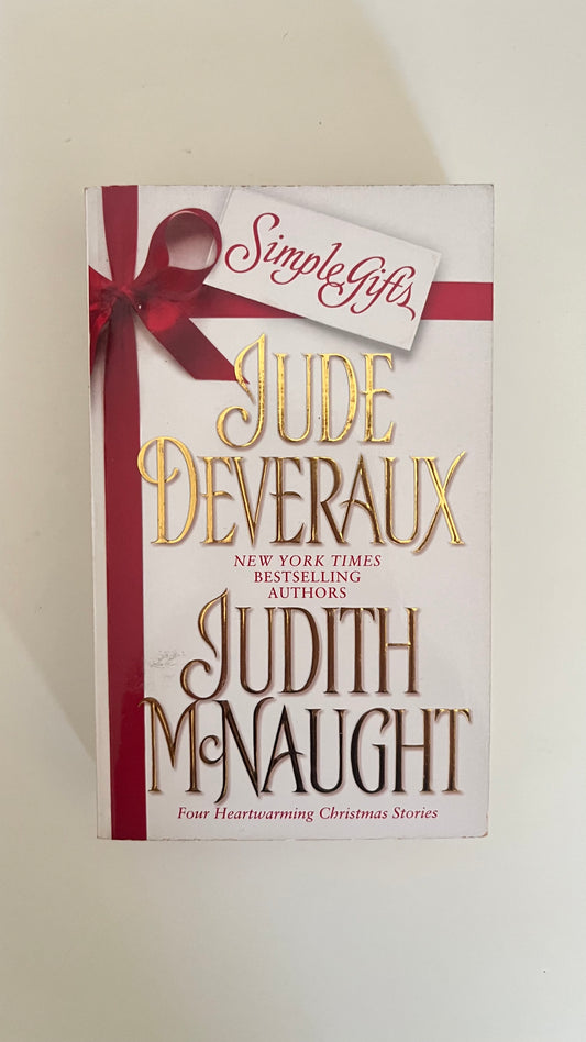 Simple gifts by Jude Deveraux and Judith McNaught (Paperback)