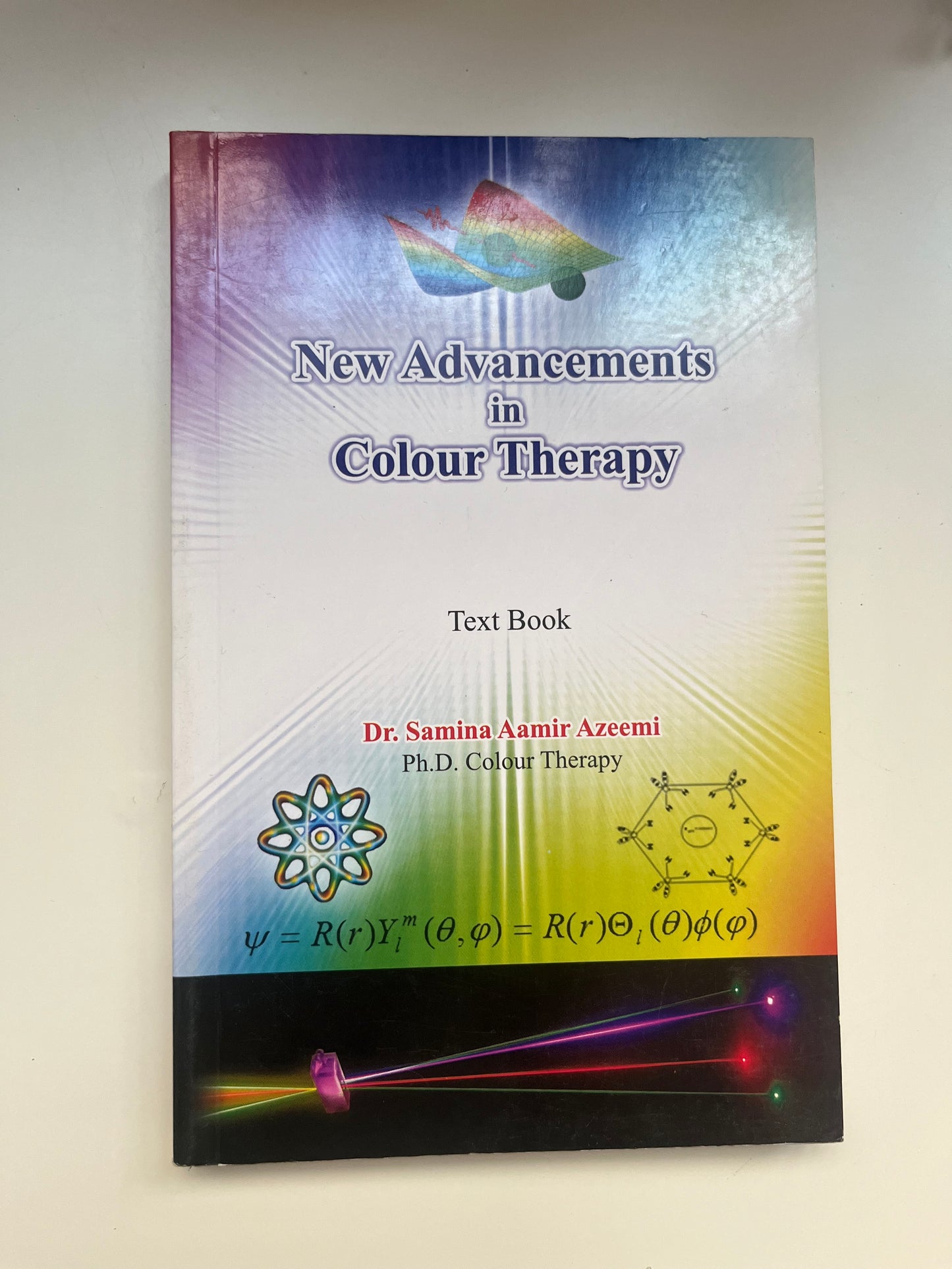 New advancements in color therapy by Dr Samina Aamir Azeemi (Paperback)