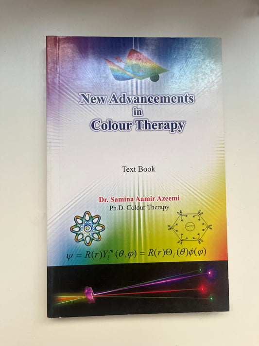 New advancements in color therapy by Dr Samina Aamir Azeemi (Paperback)