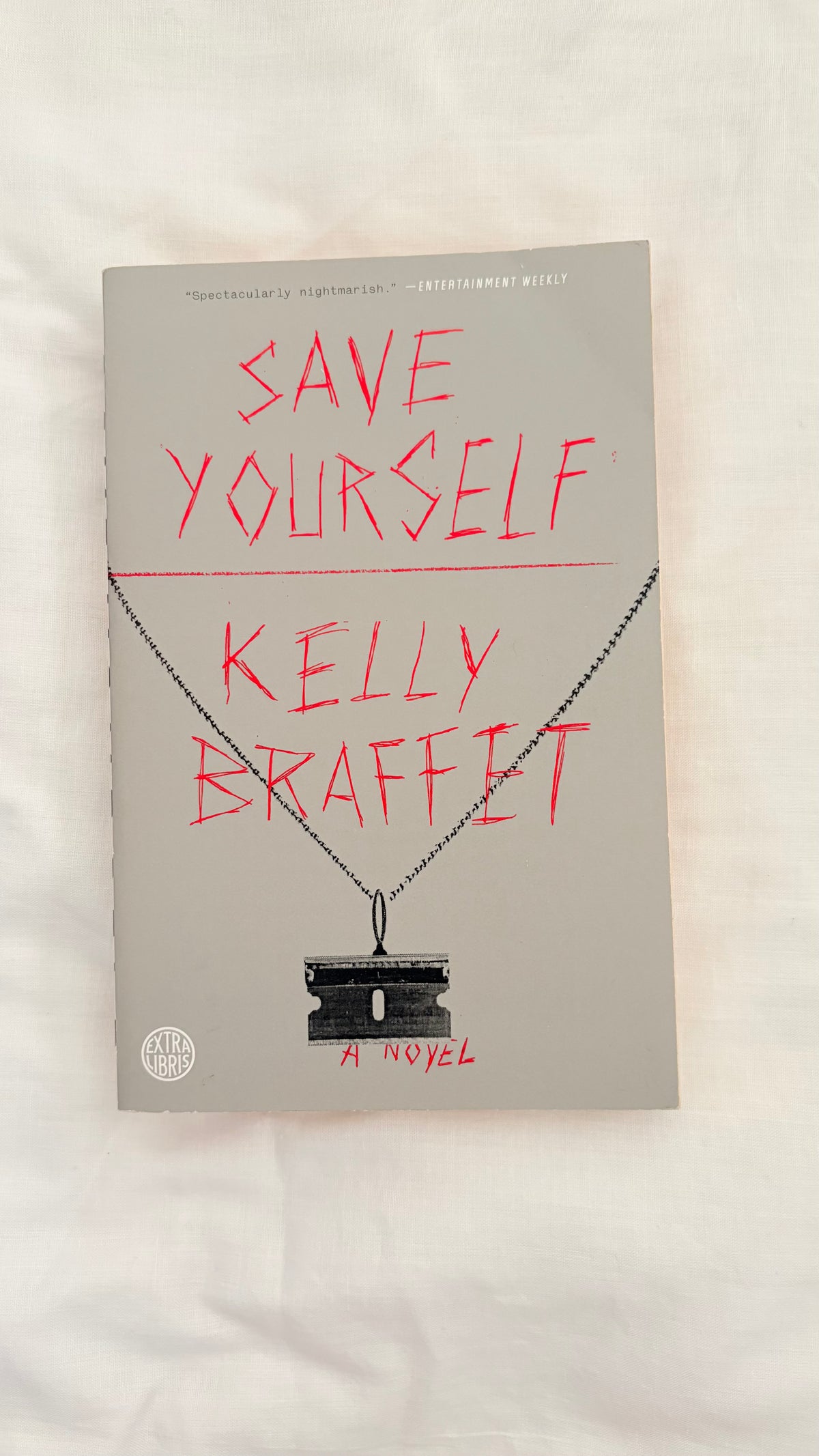Save yourself by Kelly Braffet (Paperback)