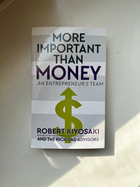 More Important Than Money by Robert Kiyosaki (Paperback)