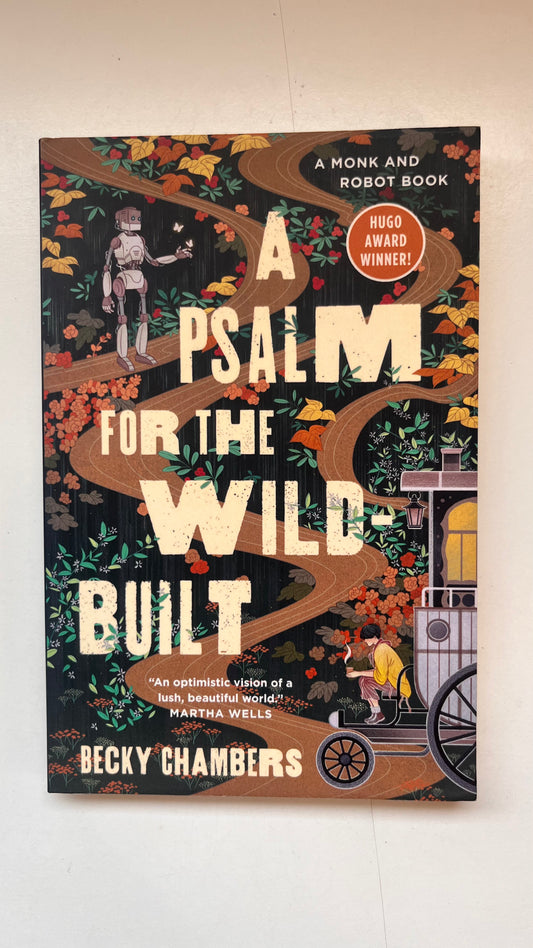 Book cover of 'A Psalm for the Wild Built' by Becky Chambers on a white background