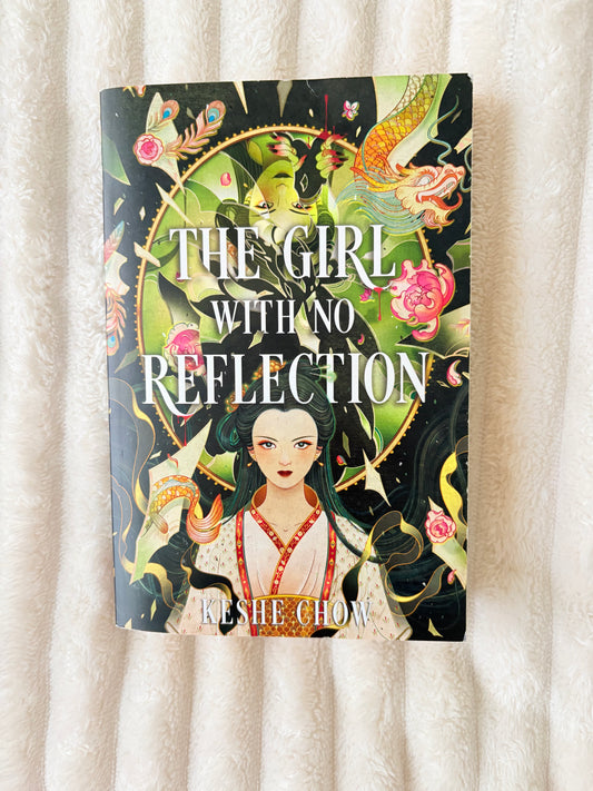 The girl with no reflection by Keshe Chow (Paperback)