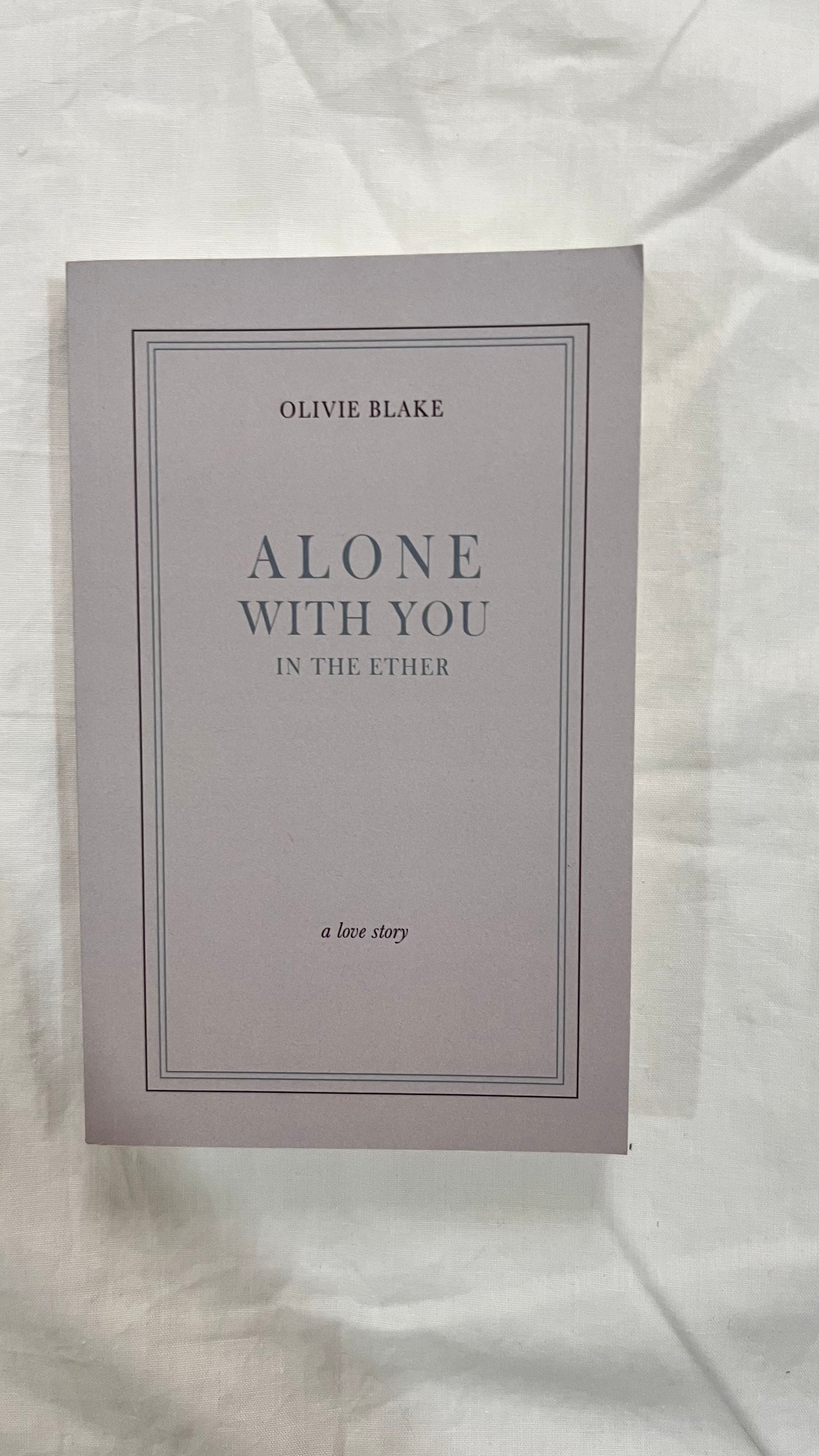 Alone With You In The Ether By Olivie Blake (Indie Edition, Paperback)