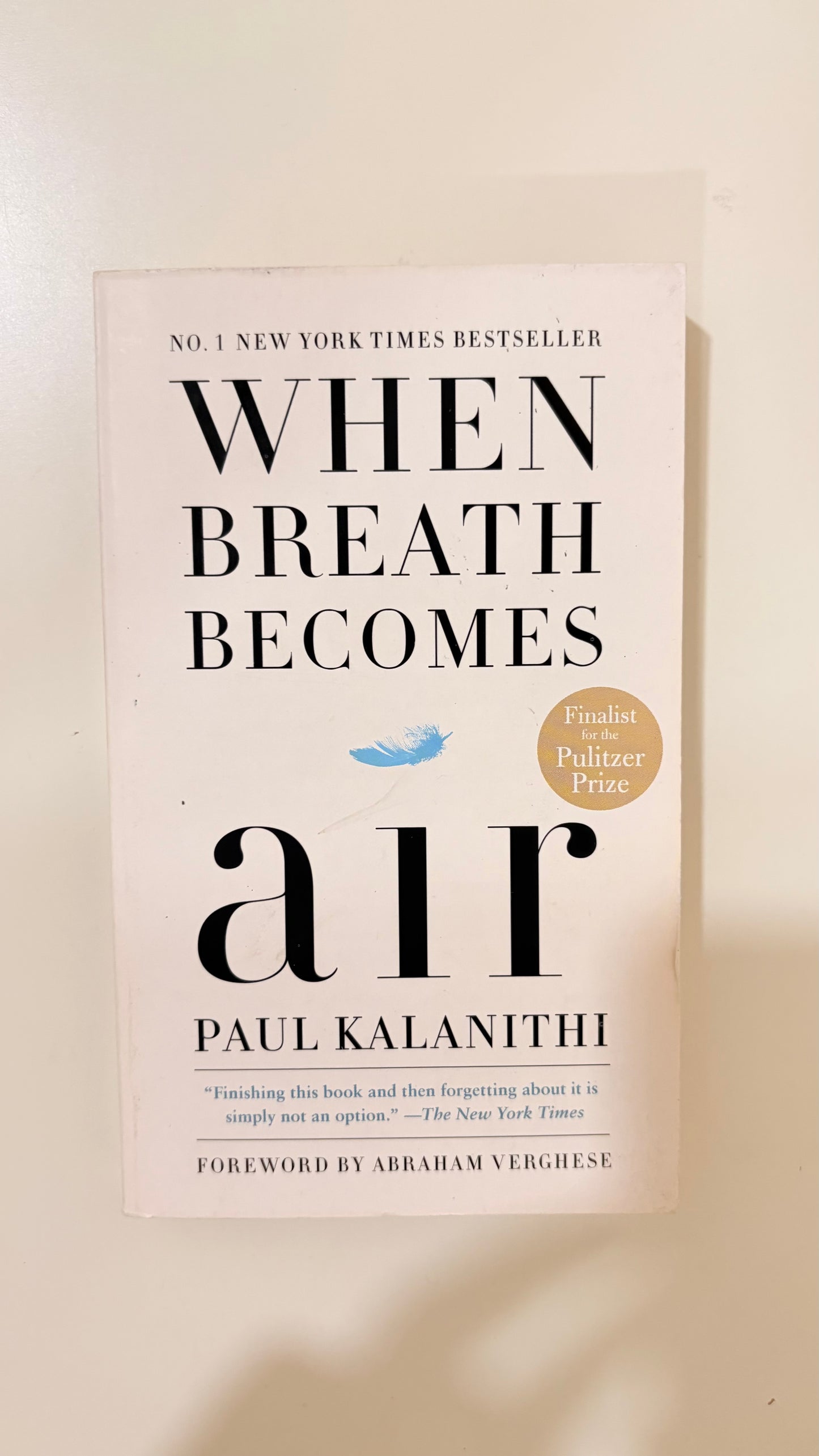 When breath becomes air by Paul Kalanithi (Paperback)