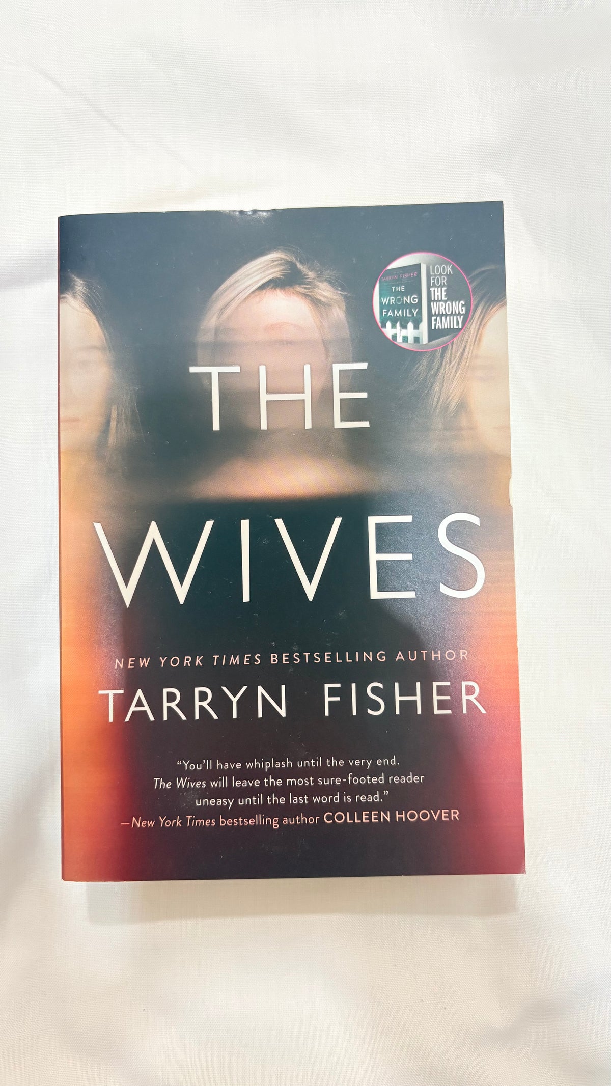 The wives by Tarryn Fisher (Paperback)