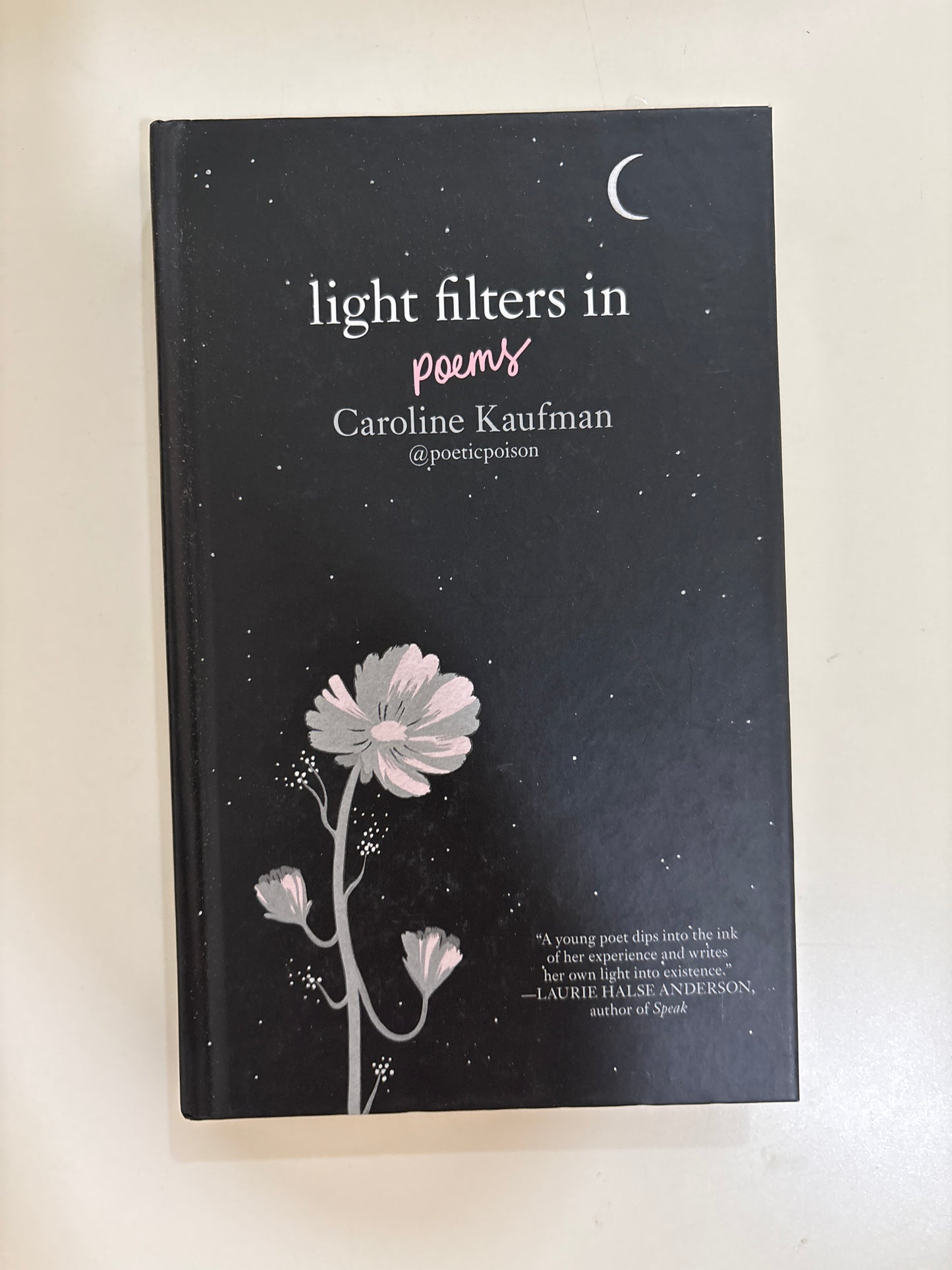 Light filters in poems by Caroline Kaufman (Hardcover)