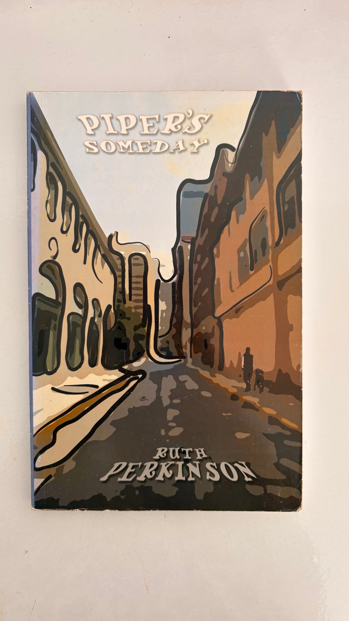 Piper's Someday by Ruth Perkinson (Paperback)