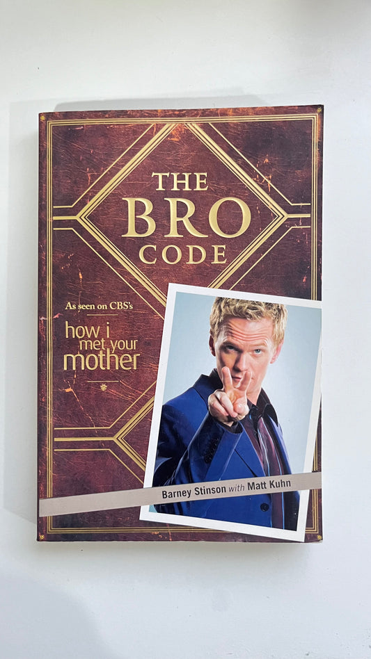 The bro code - How I met your mother (Paperback)