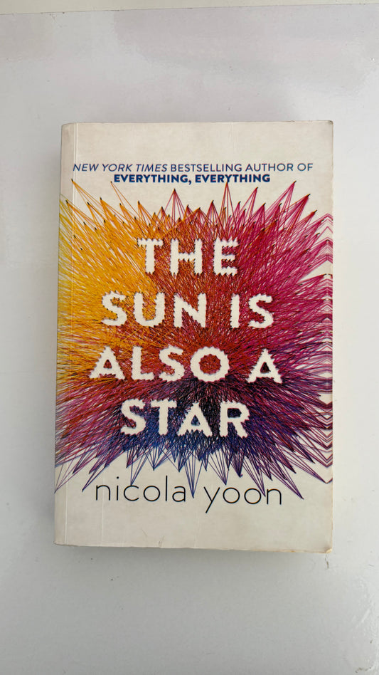 The sun is also a star by Nicola Yoon (Paperback)