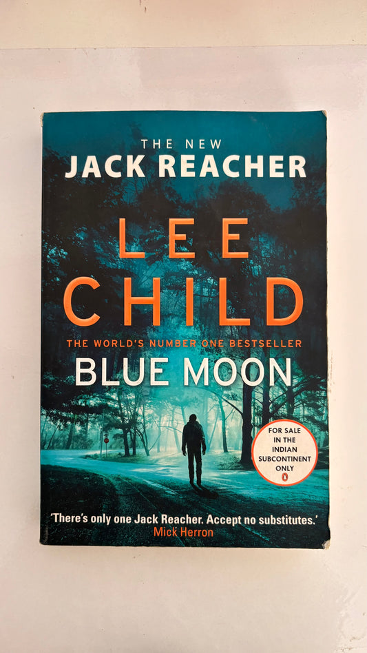 Blue moon by Jack Reacher and Lee Child (Paperback)