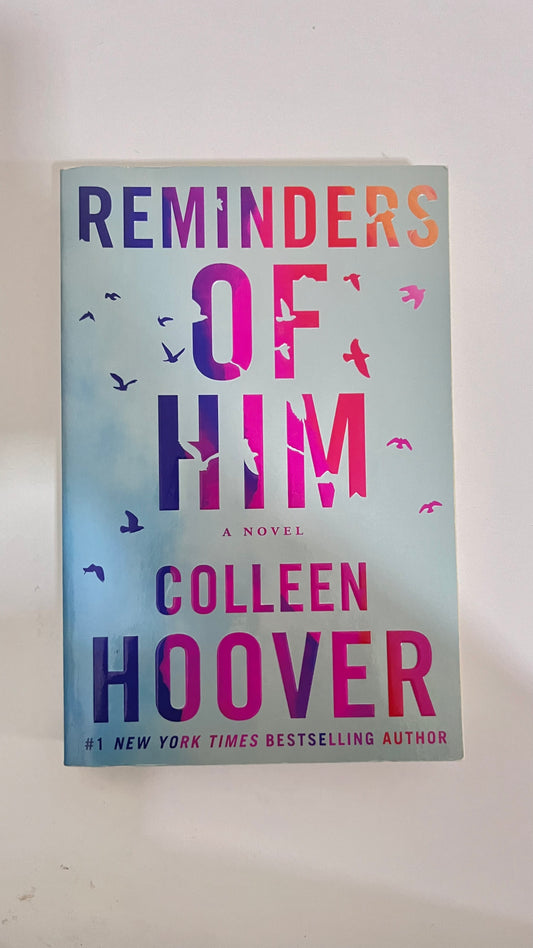 Reminders of him by Colleen Hoover (Paperback)