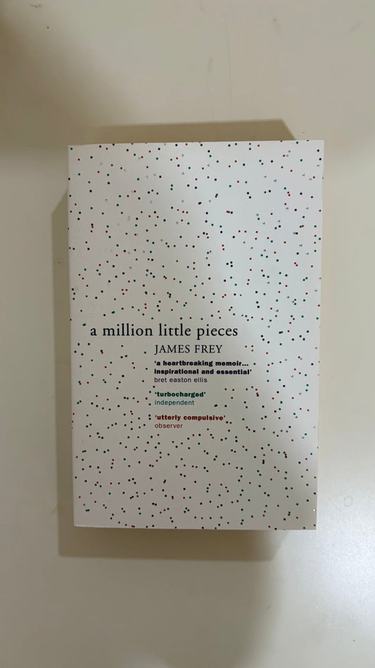A million little pieces by James Frey (Paperback)